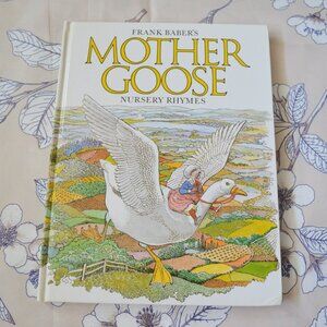 Mother Goose Nursery Rhymes by Frank Baber